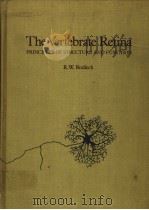 THE VERTEBRATE RETINA PRINCIPLES OF STRUCTURE AND FUNCTION PDF电子版封面 0716706962 R.W.RODIECK