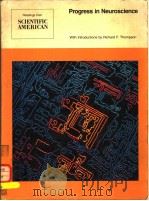 PROGRESS IN NEUROSCIENCE PDF电子版封面 0716717271 RICHARD F. THOMPSON