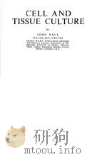 CELL AND TISSUE CULTURE PDF电子版封面 JOHN PAUL