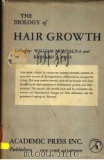 THE BIOLOGY OF HALR GROWTH PDF电子版封面 WILLIAM MONTAGNA RICHARD A.ELL