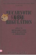 EUCARYOTIC GENE REGULATION PDF电子版封面 0120683504 RICHARD AXEL TOM MANIATIS C.