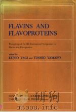 FLAVINS AND FLAVOPROTEINS PDF电子版封面 0839114982