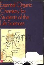 ESSENTIAL ORGANIC CHEMISTRY FOR STUDENTS OF THE LIFE SCIENCES（ PDF版）