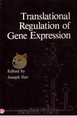 TRANSLATIONAL REGULATION OF GENE EXPRESSION（ PDF版）