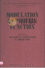 MODULATION OF PROTEIN FUNCTION PDF电子版封面 0120662507 DANIEL E.ATKINSON C.FRED FOX