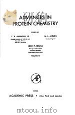 ADVANCES IN PROTEIN CHEMISTRY VOLUME 18 PDF电子版封面 C.B.ANFINSEN,JR. M.L.ANSON J
