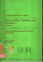 AMINO-ACIDS,PEPTIDES,AND PROTEINS VOLUME 3 PDF电子版封面 G.T.YOUNG
