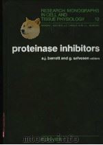 PROTEINASE INHIBITORS PDF电子版封面 0444807632 A.J.BARRETT AND G.SALVESEN