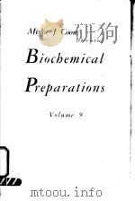 BIOCHEMICAL PREPARATIONS VOLUME 9 PDF电子版封面 MINOR J.COON