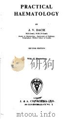 PRACTICAL HAEMATOLOGY PDF电子版封面 J.V.DACIE