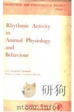 RHYTHMIC ACTIVITY IN ANIMAL PHYSIOLOGY AND BEHAVIOUR     PDF电子版封面     