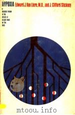HYPOXIA PDF电子版封面 EDWARD J.VAN LIERE J.CLIFFORD