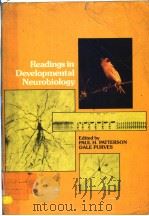 READINGS IN DEVELOPMENTAL NEUROBIOLOGY PDF电子版封面 0879691441 PAUL H.PATTERSON DALE PURVES