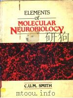 ELEMENTS OF MOLECULAR NEUROBIOLOGY（ PDF版）