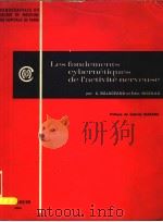 LES FONDEMENTS CYBERNETIQUES DE I'ACTIVITE NERVEUSE PDF电子版封面