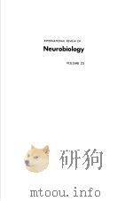 INTERNATIONAL REVIEW OF NEUROBIOLOGY VOLUME 23 PDF电子版封面 0123668239 JOHN R.SMYTHIES RONALD J.BRAD
