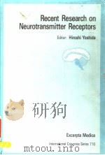 RECENT RESEARCH ON NEUROTRANSMITTER RECEPTORS PDF电子版封面 044480773X