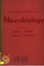 INTERNATIONAL REVIEW OF NEUROBIOLOGY VOLUME 4 PDF电子版封面 CARL PFEIFFER JOHN R.SMYTHIES