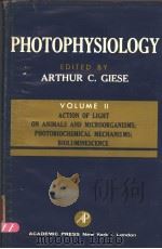 PHOTOPHYSIOLOGY VOLUME 2 PDF电子版封面 ARTHUR C.GIESE