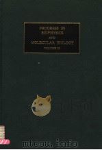 PROGRESS IN BIOPHYSICS AND MOLECULAR BIOLOGY VOLUME 42（ PDF版）