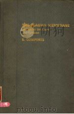 THE PLASMA MEMBRANE:MODELS FOR STRUCTURE AND FUNCTION PDF电子版封面 0122894502 B.D.GOMPERTS