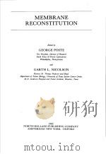 MEMBRANE RECONSTITUTION PDF电子版封面 GEORGE POSTE GARTH L. NICOLSON