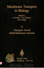 MEMBRANE TRANSPORT IN BIOLOGY VOLUME  Ⅲ（ PDF版）