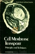 CELL MEMBRANE TRANSPORT PRINCIPLES AND TECHNIQUES SECOND EDITION PDF电子版封面 0306307995