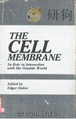 THE CELL MEMBRANE PDF电子版封面 0306418274 EDGAR HABER