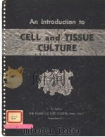 AN INTRODUCTION TO CELL AND TISSUE CULTURE PDF电子版封面