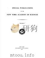 SPECIAL PUBLICATIONS OF THE NEW YORK ACADEMY OF SCIENCES VOLUME V PDF电子版封面 V.G.ALLFREY J.A.BELL D.BODIA