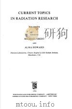 CURRENT TOPICS IN RADIATION RESEARCH VOLUME Ⅶ PDF电子版封面 0720441579