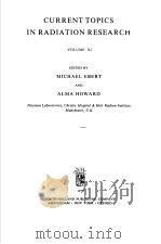 CURRENT TOPICS IN RADIATION RESEARCH VOLUME Ⅺ（ PDF版）
