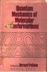 QUANTUM MECHANICS OF MOLECULAR CONFORMATIONS（ PDF版）