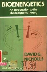 BIOENERGETICS PDF电子版封面 0125181221 DAVID G.NICHOLLS