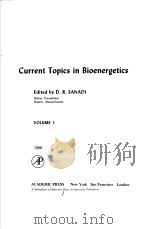 CURRENT TOPICS IN BIOENERGETICS  VOLUME 1（ PDF版）