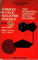 ADVANCES IN CYCLIC NUCLEOTIDE RESEARCH VOLUME 9 PDF电子版封面 0890042403 WILLIAM J.GEORGE LOUIS J.IGNA