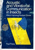 ACOUSTIC AND VIBRATIONAL COMMUNICATION IN INSECTS（ PDF版）