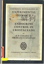 ENDOCRINE CONTROL IN CRUSTACEANS（ PDF版）