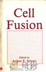 CELL FUSION PDF电子版封面 0306423510 ARTHUR E.SOWERS