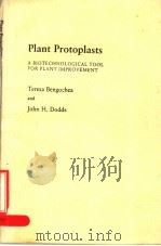 PLANT PROTOPLASTS PDF电子版封面 0412268906 JOHN H.DODDS