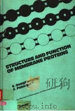 DEVELOPMENTS IN BIOENERGETICS AND BIOMEMBRANES  VOLUME 8 STRUCTURE AND FUNCTION OF MEMBRANE PROTEINS（ PDF版）