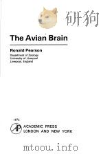 THE AVIAN BRAIN     PDF电子版封面  0125480504  RONALD PEARSON 