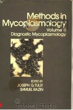 METHODS IN MYOCPLASMOLOGY VOLUME Ⅱ DIAGNOSTIC MYCOPLASMOLOGY PDF电子版封面 0125838026 JOSEPH G.TULLY SHMUEL RAZIN