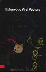 EUKARYOTIC VIRAL VECTORS（ PDF版）