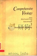 COMPREHENSIVE VIROLOGY VOLUME 5 STRUCTURE AND ASSEMBLY PDF电子版封面 0306351455 HEINZ FRAENKEL-CONRAT ROBERT