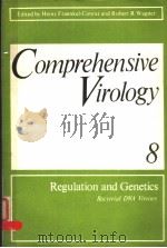 COMPREHENSIVE VIROLOGY VOLUME 8 REPRODUCTION BACTERIAL DNA VIRUSES PDF电子版封面 030635148X HEINZ FRAENKEL-CONRAT ROBERT