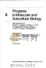 PROGRESS IN MOLECULAR AND SUBCELLULAR BIOLOGY 4（ PDF版）