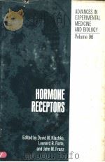 HORMONE RECEPTORS PDF电子版封面 0306326965 DAVID M.KLACHKO LEONARD R.FOR