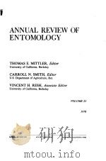 ANNUAL REVIEW OF ENTOMOLOGY VOLUME 23 1978 1978 PDF电子版封面 0823401234